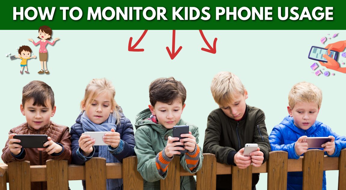 How to Monitor Kids Phone Usage