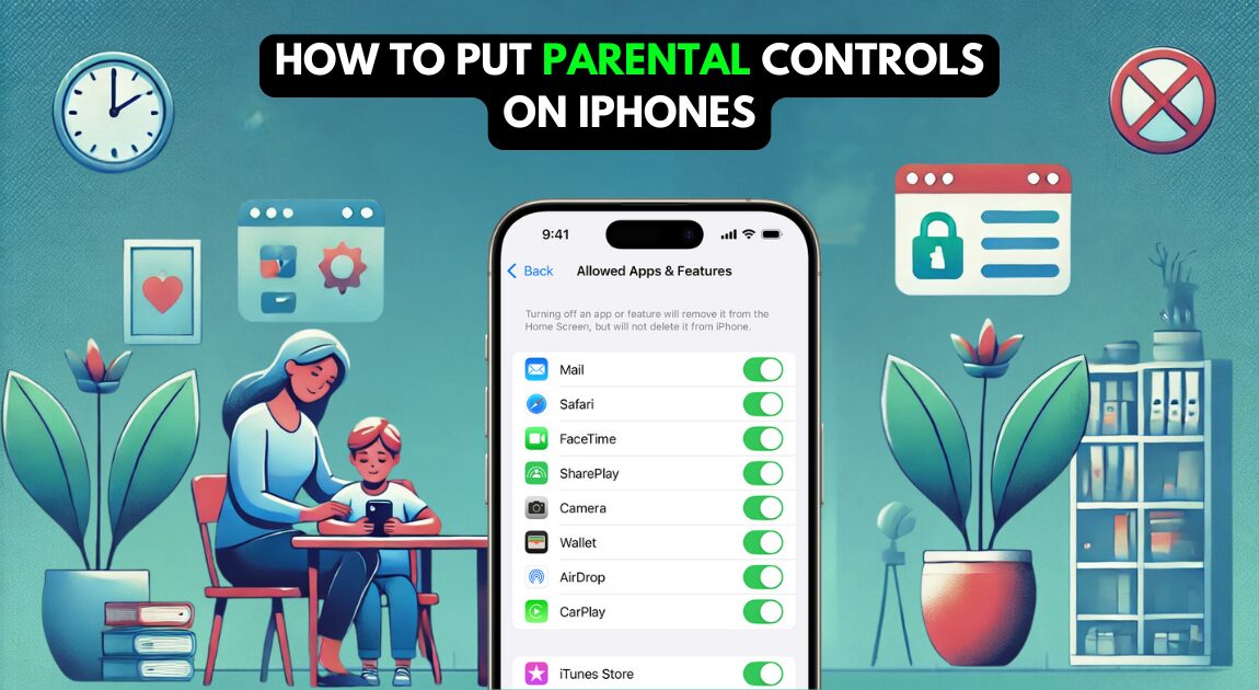 How to Put Parental Controls on iPhones