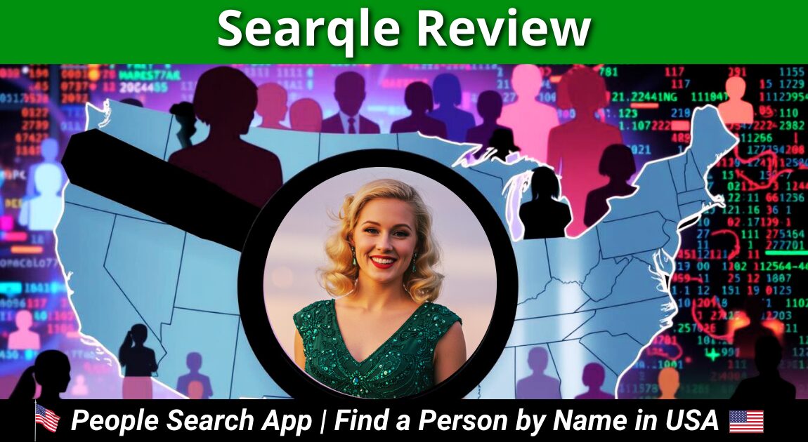 Searqle Review: Locate Anyone in the USA with this People Search Tool